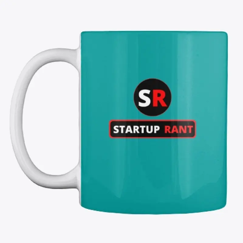 StartUp Rant - Right Hand Cup